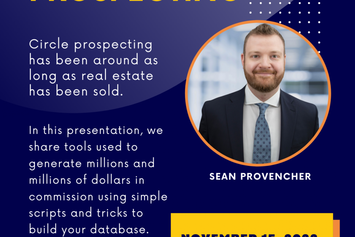 •NOV15• Circle Prospecting with Sean Provencher